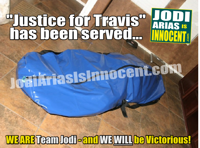 Justice for Travis has been served - Jodi Arias Is Innocent-com